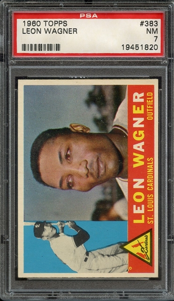 1960 TOPPS 383 LEON WAGNER PSA NM 7