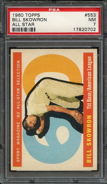 1960 TOPPS 553 BILL SKOWRON ALL STAR PSA NM 7