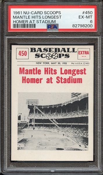 1961 NU-CARD SCOOPS 450 MANTLE HITS LONGEST HOMER AT STADIUM PSA EX-MT 6