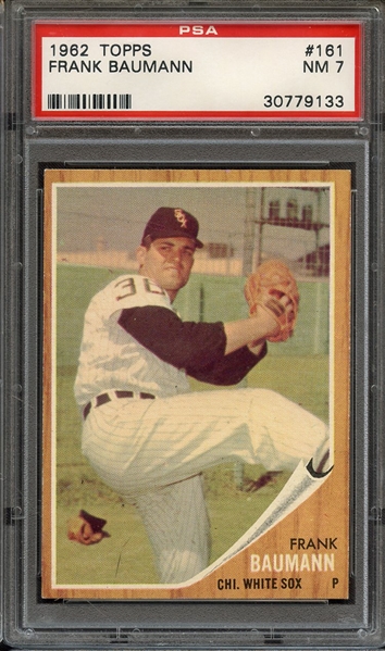 1962 TOPPS 161 FRANK BAUMANN PSA NM 7