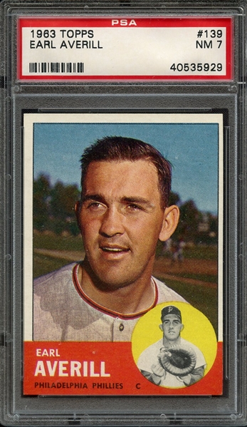 1963 TOPPS 139 EARL AVERILL PSA NM 7