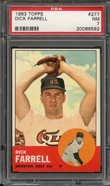 1963 TOPPS 277 DICK FARRELL PSA NM 7