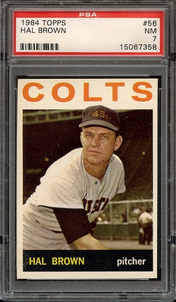 1964 TOPPS 56 HAL BROWN PSA NM 7