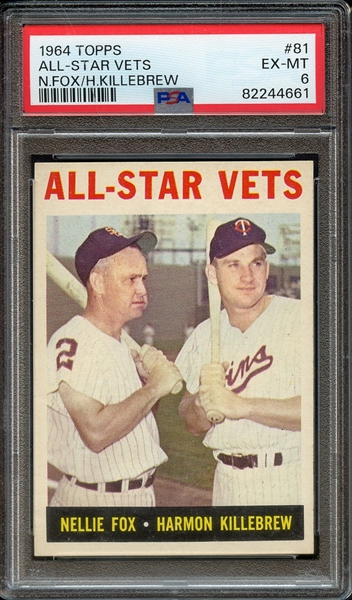 1964 TOPPS 81 ALL-STAR VETS N.FOX/H.KILLEBREW PSA EX-MT 6