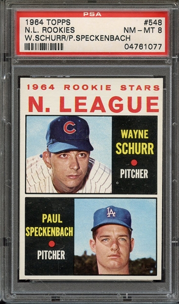 1964 TOPPS 548 N.L. ROOKIES W.SCHURR/P.SPECKENBACH PSA NM-MT 8