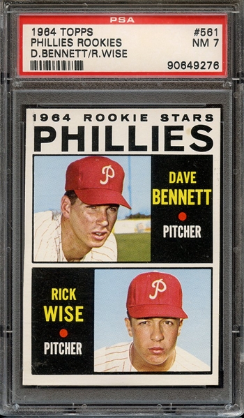 1964 TOPPS 561 PHILLIES ROOKIES D.BENNETT/R.WISE PSA NM 7