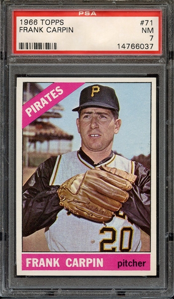 1966 TOPPS 71 FRANK CARPIN PSA NM 7