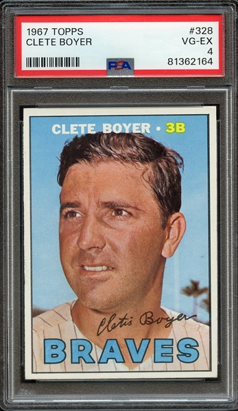 1967 TOPPS 328 CLETE BOYER PSA VG-EX 4