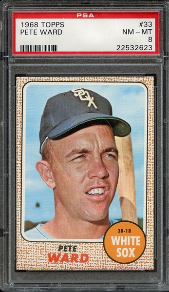 1968 TOPPS 33 PETE WARD PSA NM-MT 8