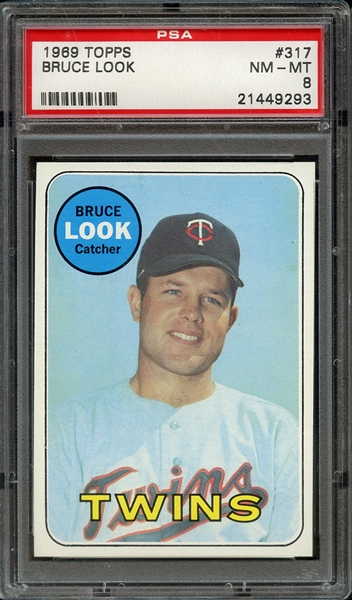 1969 TOPPS 317 BRUCE LOOK PSA NM-MT 8