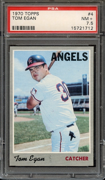 1970 TOPPS 4 TOM EGAN PSA NM+ 7.5