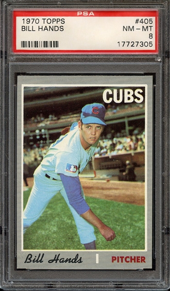 1970 TOPPS 405 BILL HANDS PSA NM-MT 8