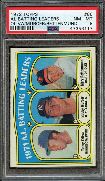 1972 TOPPS 86 AL BATTING LEADERS OLIVA/MURCER/RETTENMUND PSA NM-MT 8