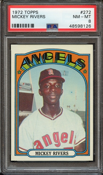 1972 TOPPS 272 MICKEY RIVERS PSA NM-MT 8