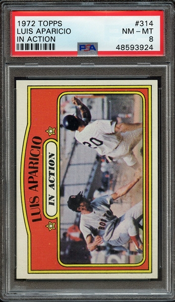 1972 TOPPS 314 LUIS APARICIO IN ACTION PSA NM-MT 8