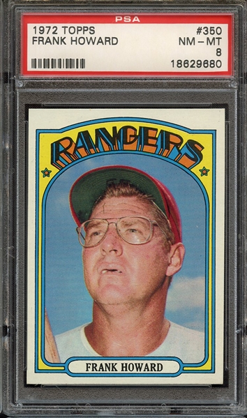 1972 TOPPS 350 FRANK HOWARD PSA NM-MT 8