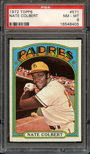 1972 TOPPS 571 NATE COLBERT PSA NM-MT 8