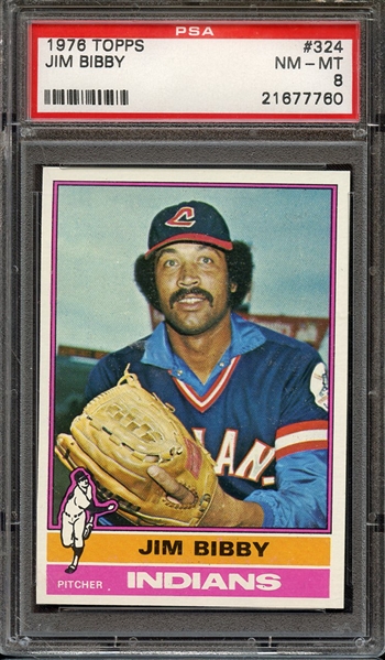 1976 TOPPS 324 JIM BIBBY PSA NM-MT 8