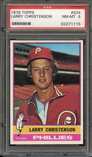 1976 TOPPS 634 LARRY CHRISTENSON PSA NM-MT 8