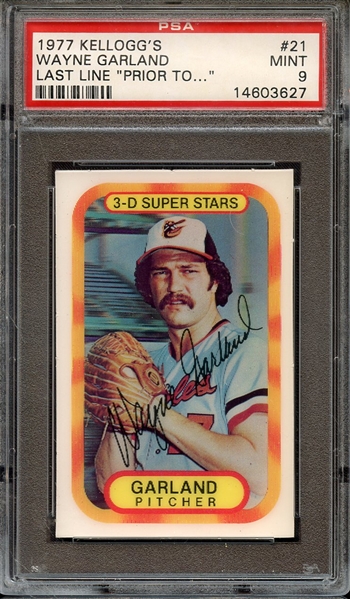 1977 KELLOGG'S 21 WAYNE GARLAND LAST LINE PRIOR TO... PSA MINT 9