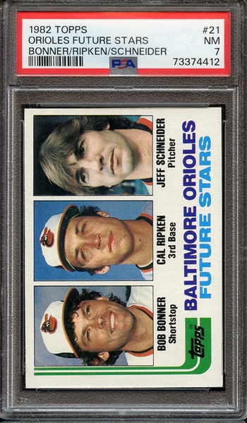 1982 TOPPS 21 ORIOLES FUTURE STARS BONNER/RIPKEN/SCHNEIDER PSA NM 7