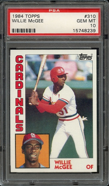 1984 TOPPS 310 WILLIE McGEE PSA GEM MT 10