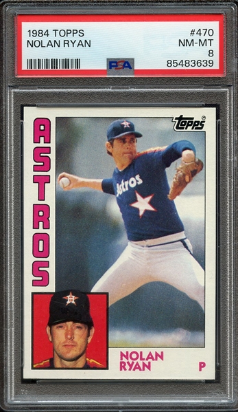 1984 TOPPS 470 NOLAN RYAN PSA NM-MT 8