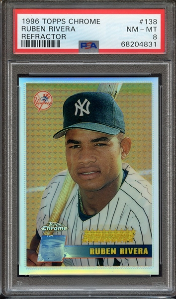 1996 TOPPS CHROME 138 RUBEN RIVERA REFRACTOR PSA NM-MT 8