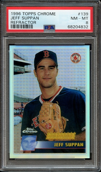 1996 TOPPS CHROME 139 JEFF SUPPAN REFRACTOR PSA NM-MT 8