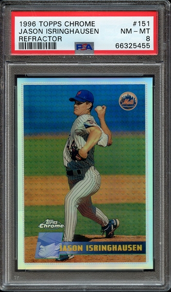 1996 TOPPS CHROME 151 JASON ISRINGHAUSEN REFRACTOR PSA NM-MT 8