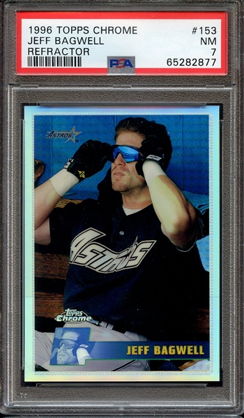 1996 TOPPS CHROME 153 JEFF BAGWELL REFRACTOR PSA NM 7