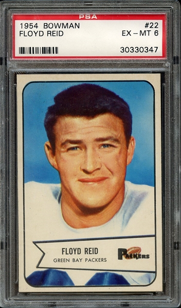 1954 BOWMAN 22 FLOYD REID PSA EX-MT 6