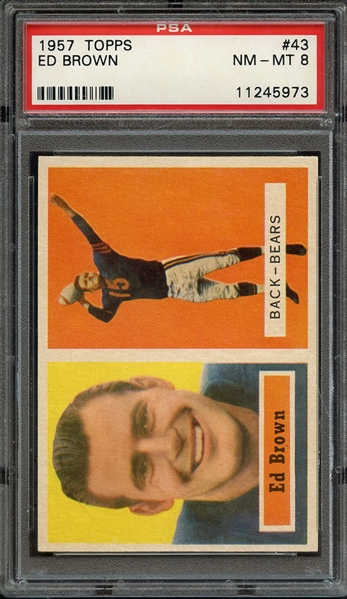 1957 TOPPS 43 ED BROWN PSA NM-MT 8