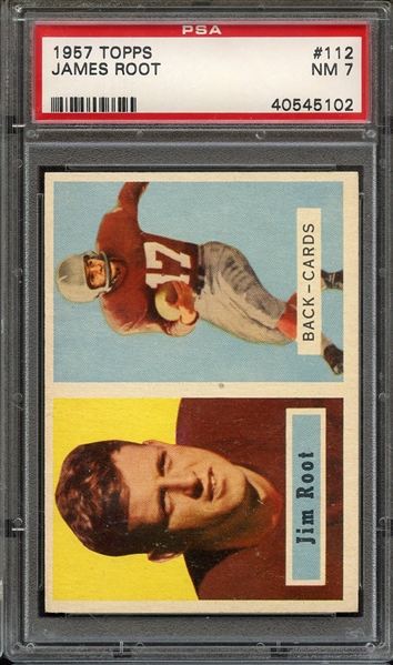 1957 TOPPS 112 JAMES ROOT PSA NM 7