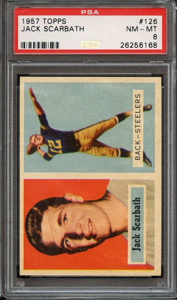 1957 TOPPS 126 JACK SCARBATH PSA NM-MT 8