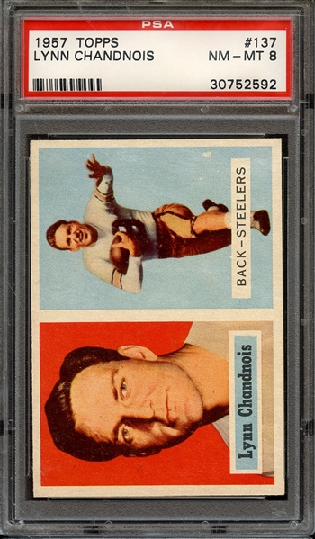 1957 TOPPS 137 LYNN CHANDNOIS PSA NM-MT 8