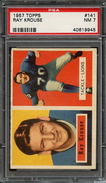 1957 TOPPS 141 RAY KROUSE PSA NM 7