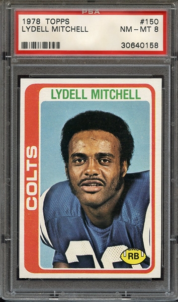 1978 TOPPS 150 LYDELL MITCHELL PSA NM-MT 8