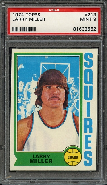 1974 TOPPS 213 LARRY MILLER PSA MINT 9