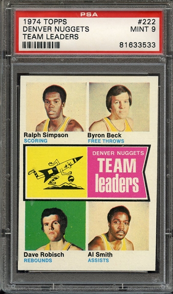 1974 TOPPS 222 DENVER NUGGETS TEAM LEADERS PSA MINT 9