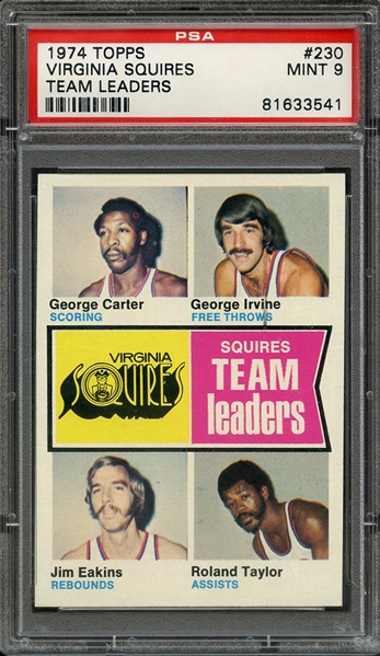 1974 TOPPS 230 VIRGINIA SQUIRES TEAM LEADERS PSA MINT 9