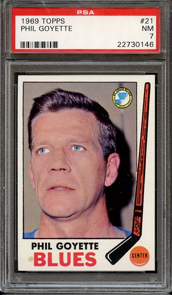 1969 TOPPS 21 PHIL GOYETTE PSA NM 7