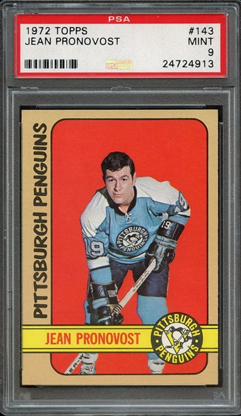 1972 TOPPS 143 JEAN PRONOVOST PSA MINT 9