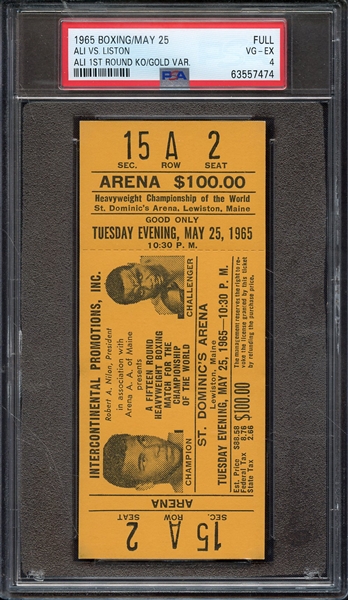 1965 BOXING-FULL TICKET ALI VS. LISTON ALI 1ST ROUND KO/GOLD VAR. PSA VG-EX 4