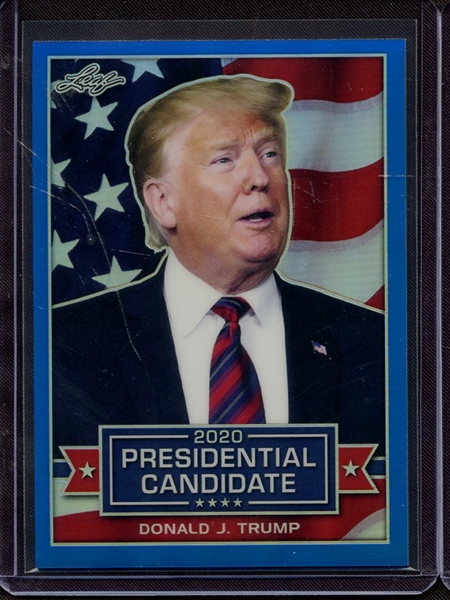 2019 LEAF 2020 PRESIDENTIAL CANDIDATE PRISMATIC BLUE DONALD J TRUMP 4/35