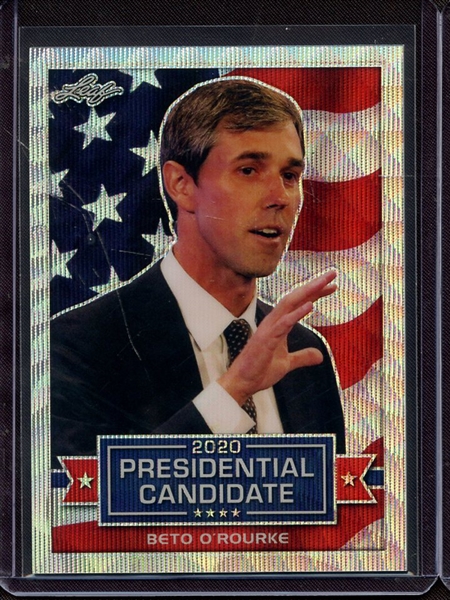 2019 LEAF 2020 PRESIDENTIAL CANDIDATE PRISMATIC SILVER WAVE BETO O'ROURKE