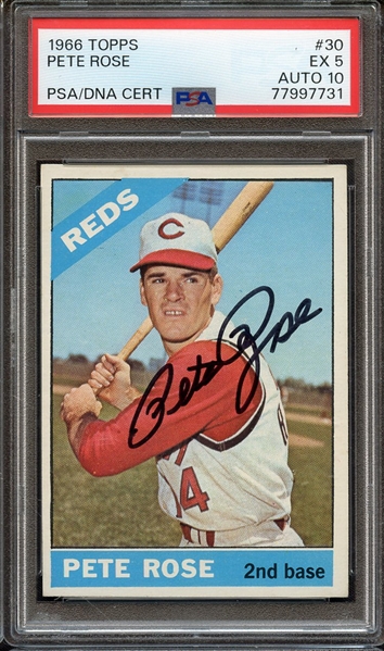 1966 TOPPS 30 SIGNED PETE ROSE PSA EX 5 PSA/DNA AUTO 10