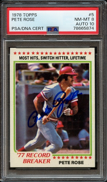 1978 TOPPS 5 SIGNED PETE ROSE PSA NM-MT 8 PSA/DNA AUTO 10