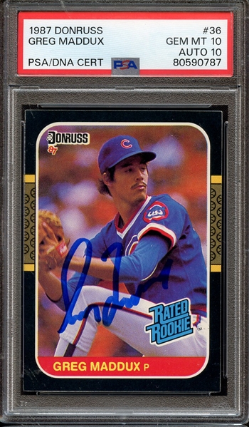 1987 DONRUSS 36 SIGNGED GREG MADDUX PSA GEM MT 10 PSA/DNA AUTO 10