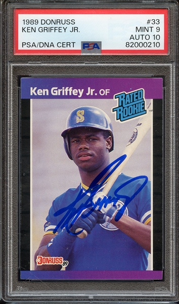 1989 DONRUSS 33 SIGNED KEN GRIFFEY JR PSA MINT 9 PSA/DNA AUTO 10